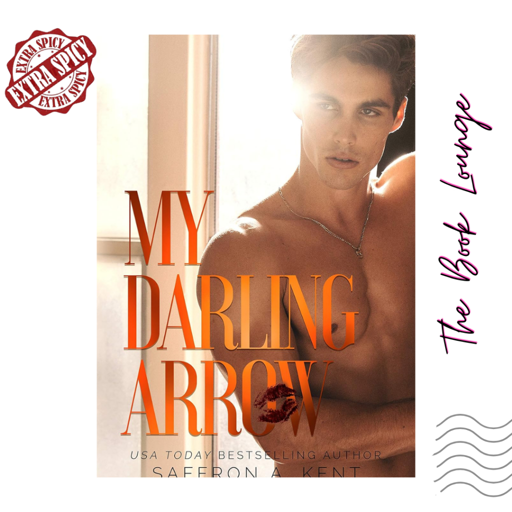 

My Darling Arrow //Saffron Kent//