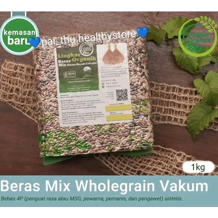 

Lingkar Organik Beras Mix Vakum-Beras Organik Merah Hitam Coklat(Special Blend Whole Grain)@1kg