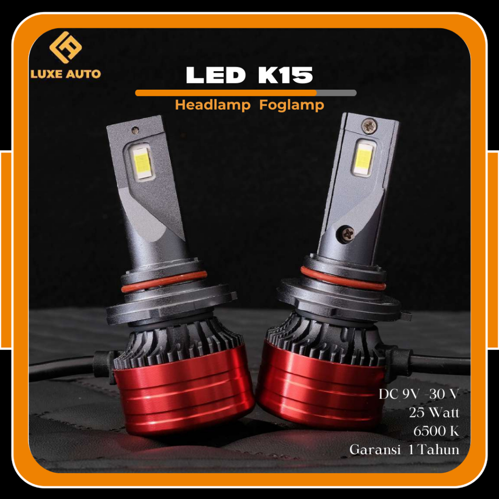 LA~ ORI&GARANSI  Lampu Utama Headlamp/Lampu Kabut Foglamp/Lampu LED Mobil K15 H4 H7 H11 HB3 HB4
