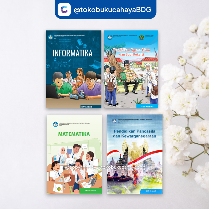 BUKU DIKNAS KELAS 7 SMP KURIKULUM MERDEKA B.INDO IPA IPS INFORMATIKA PAI MTK PANCASILA ORIGINAL