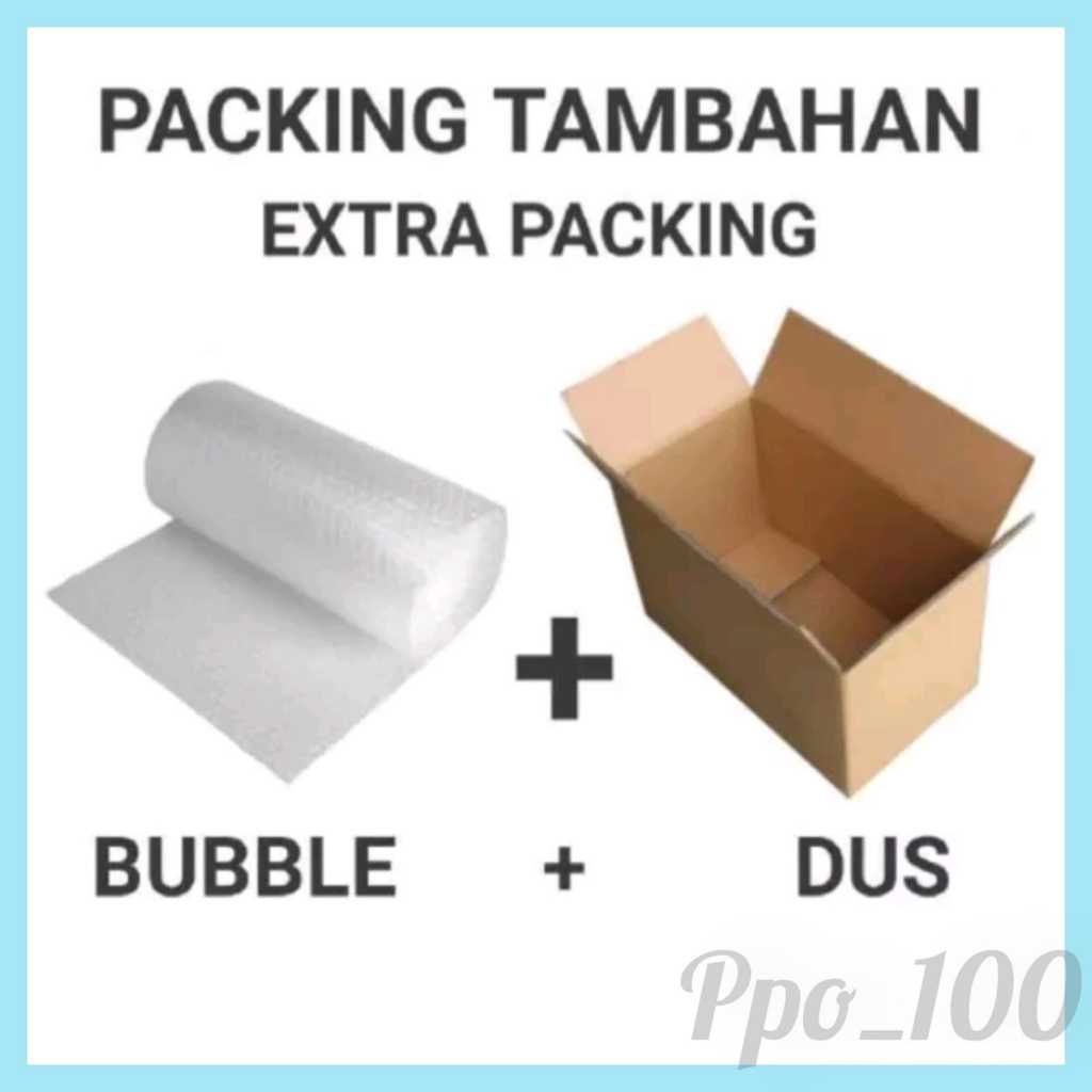 

Tambah Packing / Dus + Bubble Wrap