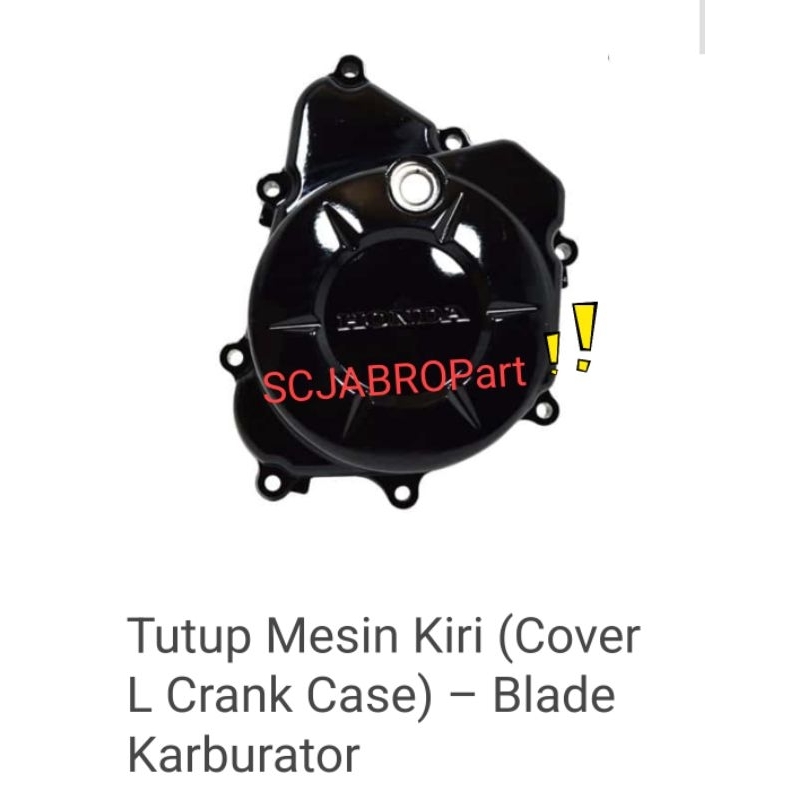 COVER L CRANK CASE HONDA BLADE CARBU..11341 KWB 600..ORI AHM