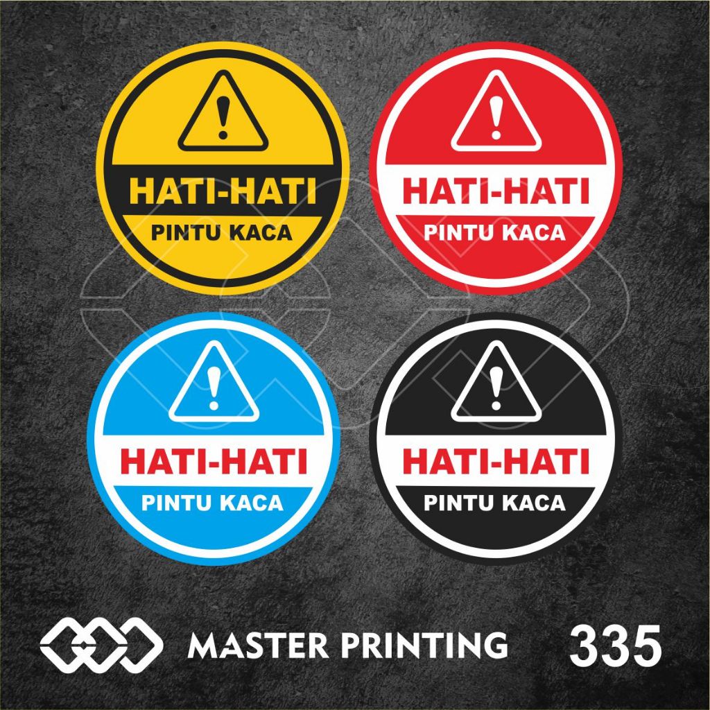 

335 - Stiker Hati-Hati Pintu Kaca, Sticker Vinyl, Premium, Tahan Air, Termurah, dan Bisa Custom