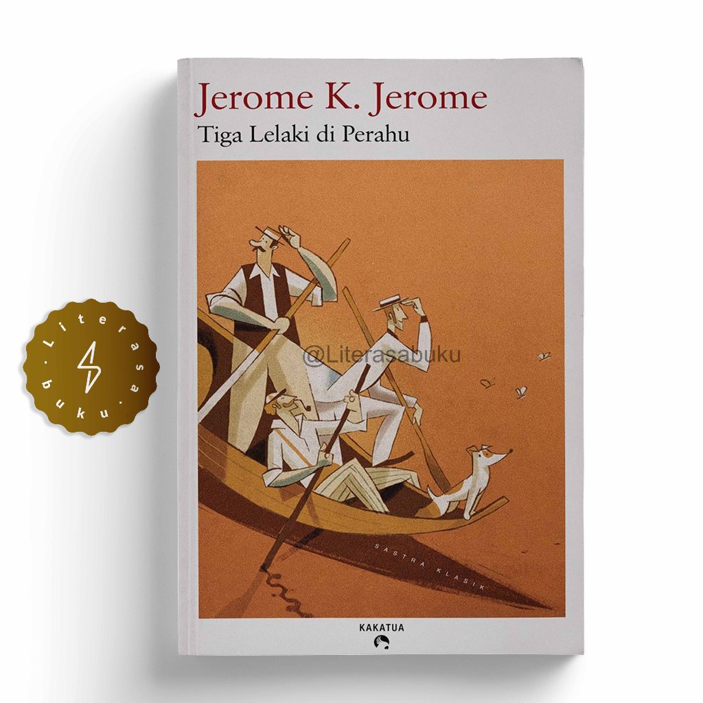 Novel Tiga Lelaki di Perahu - Jerome K. Jerome