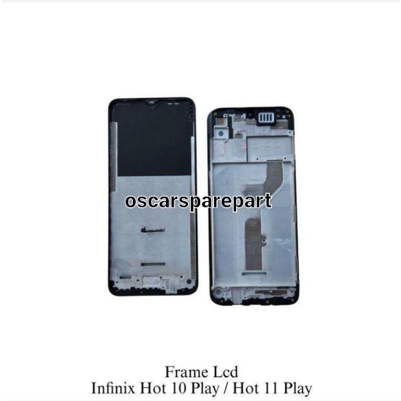 FRAME LCD TATAKAN MIDDLE FRAME TULANG TENGAH INFINIX HOT 10 PLAY/HOT 11 PLAY