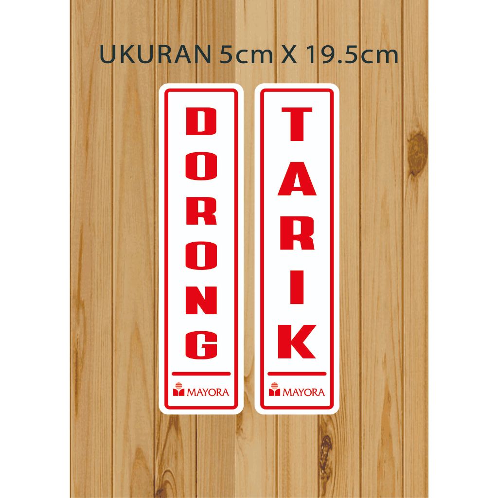 

Sign "Tarik & Dorong" Sign label Acrylic, Harga untuk Sepasang_costum