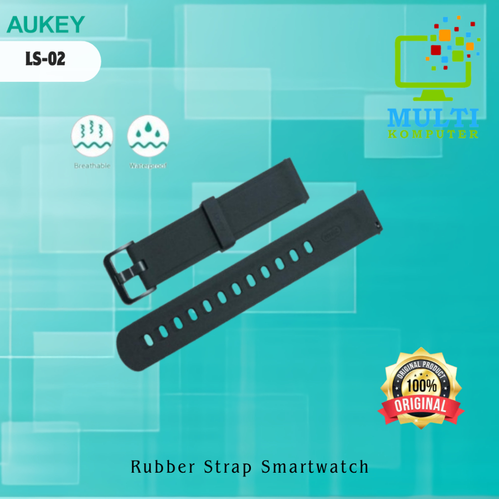 Aukey LS-02 / LS02 Rubber Strap Smartwatch / Tali Pengganti Jam