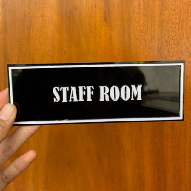 

sign akrilik TULISAN STAFF ROOM Custom Tulisan Sign Board Akrilik Warna Hitam Putih Kustom Print UV Papan Tempel Akrilik Signage Label Sticker Dinding Rambu Petunjuk Nama Ruangan