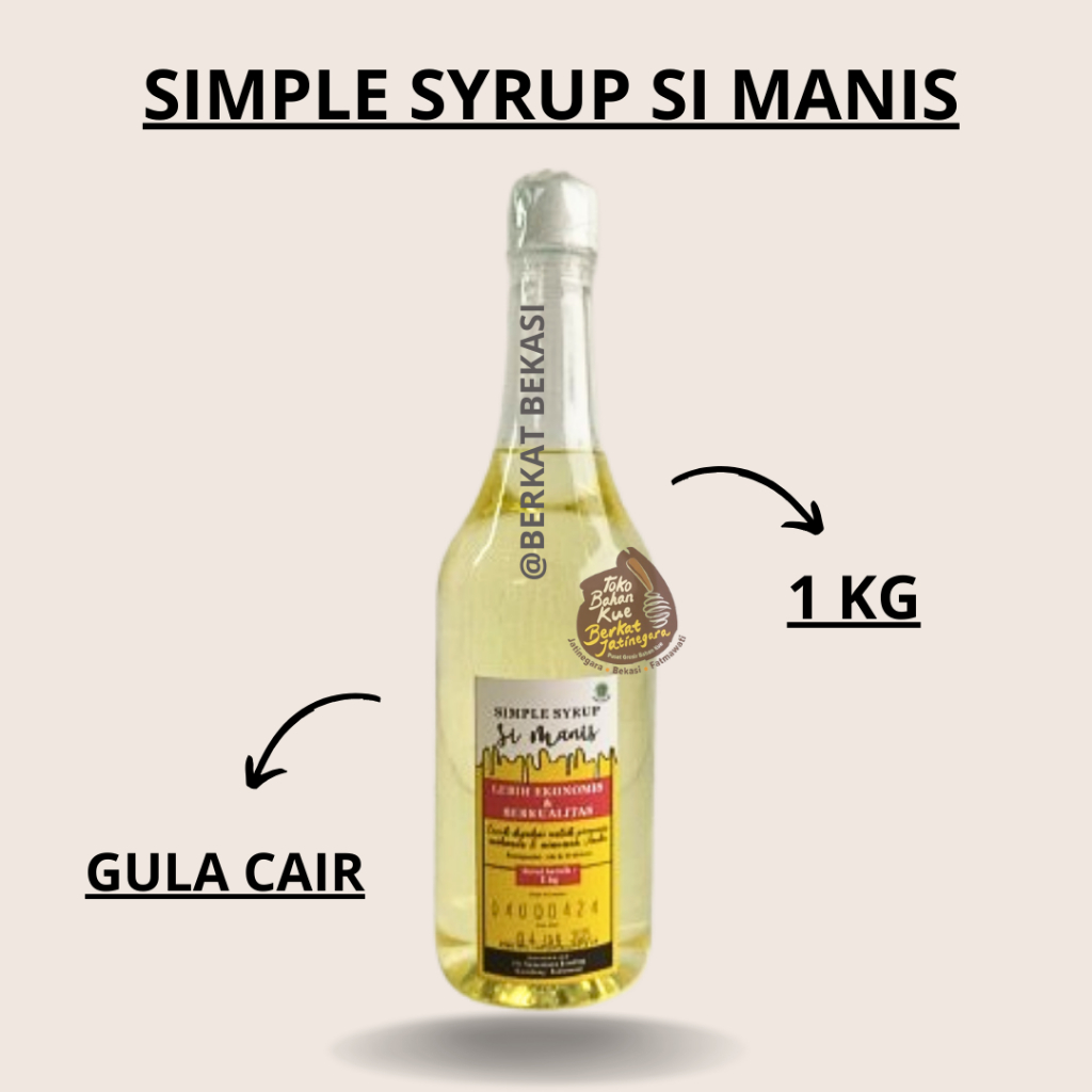 

SIMPLE SYRUP KEMASAN 1 KG / GULA MAKANAN / SI MANIS / GULA CAIR