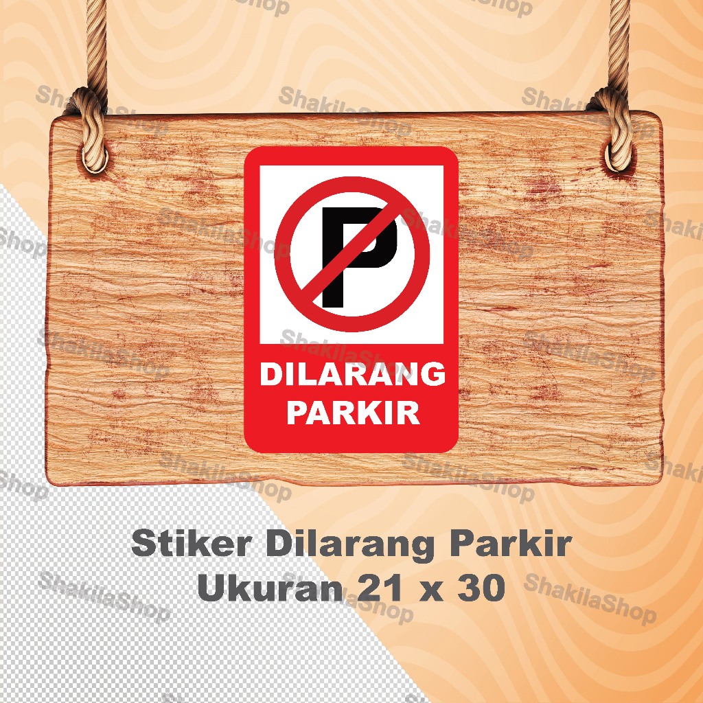 

Stiker Dilarang Parkir 21 x 30 cm murah