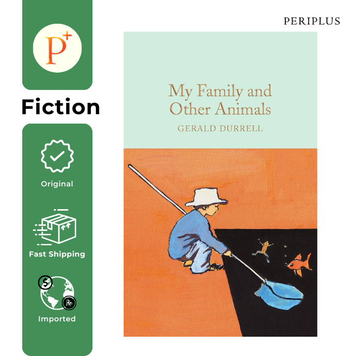 My Family and Other Animals  (Macmillan Collector's Library) - 9781909621985