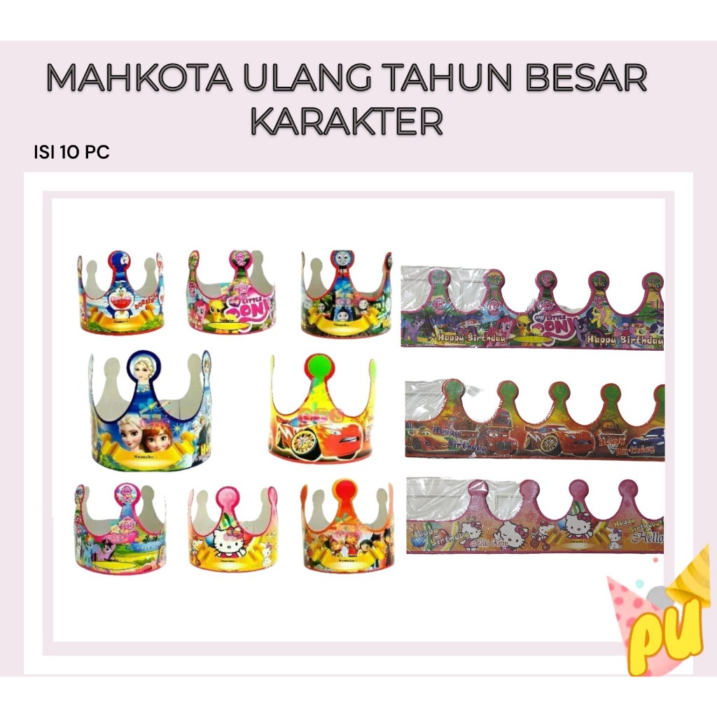 [10pc] mahkota pony topi ulang tahun  anak lol mickey cars doraemon hello kitty spiderman tsum BESAR
