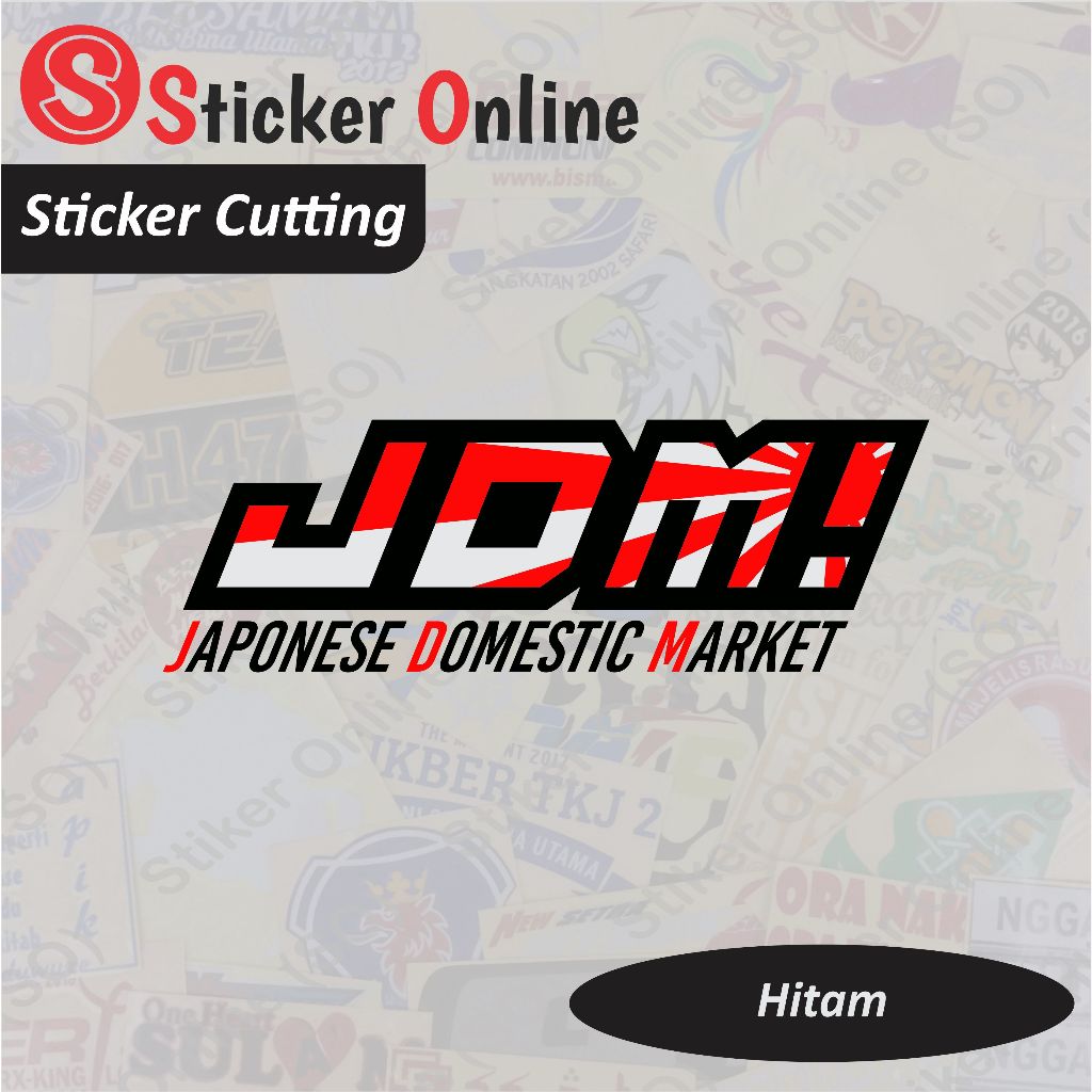 Stiker JDM | Sticker Cutting JDM Motor Mobil