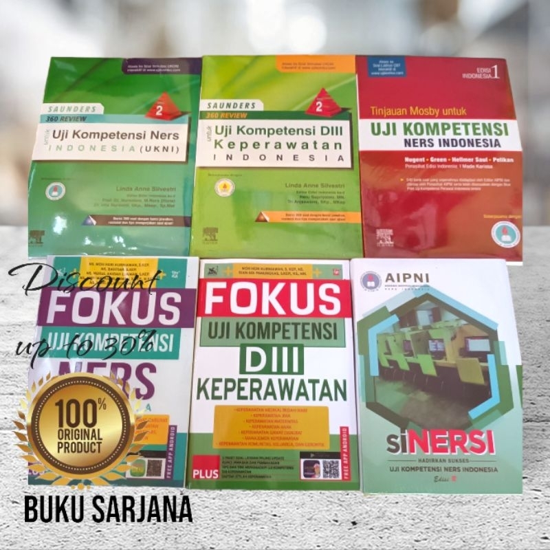 [ORIGINAL] Buku Keperawatan: Uji Kompetensi NERS Indonesia & Uji Kompetensi DIII/D3 Keperawatan (Sau