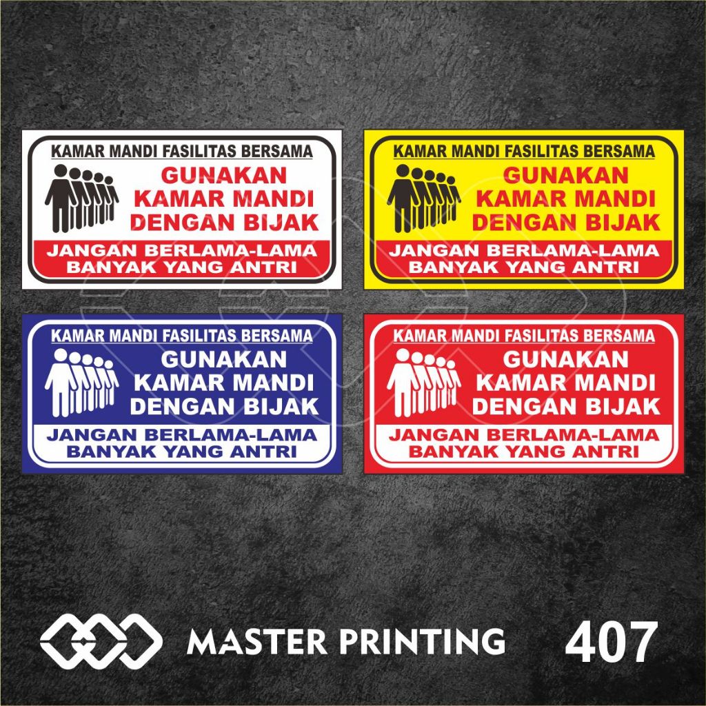 

407 - Stiker Kamar Mandi Umum, Gunakan dengan Bijak, Sticker Vinyl, Tahan Air, Termurah, Bisa Custom