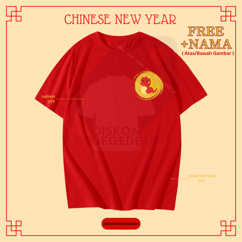 Diskongedegedean Kaos Imlek Shio Naga Baju Tshirt Logo Imlek Type 5