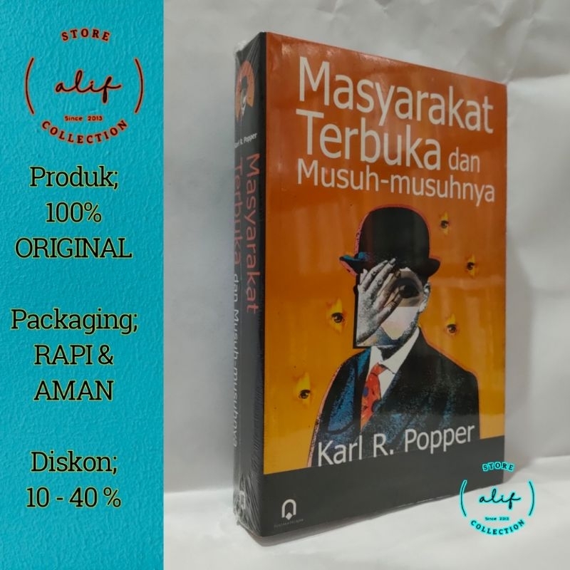 MASYARAKAT TERBUKA DAN MUSUH-MUSUHNYA / Karl R. Popper