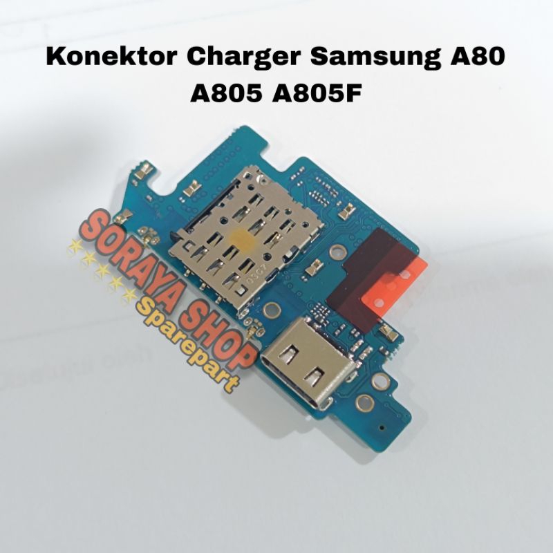 Papan Cas Samsung A80 A805 A805F Ori Full iC Pcb Board Mic Konektor Charger Flexible Connector Cas