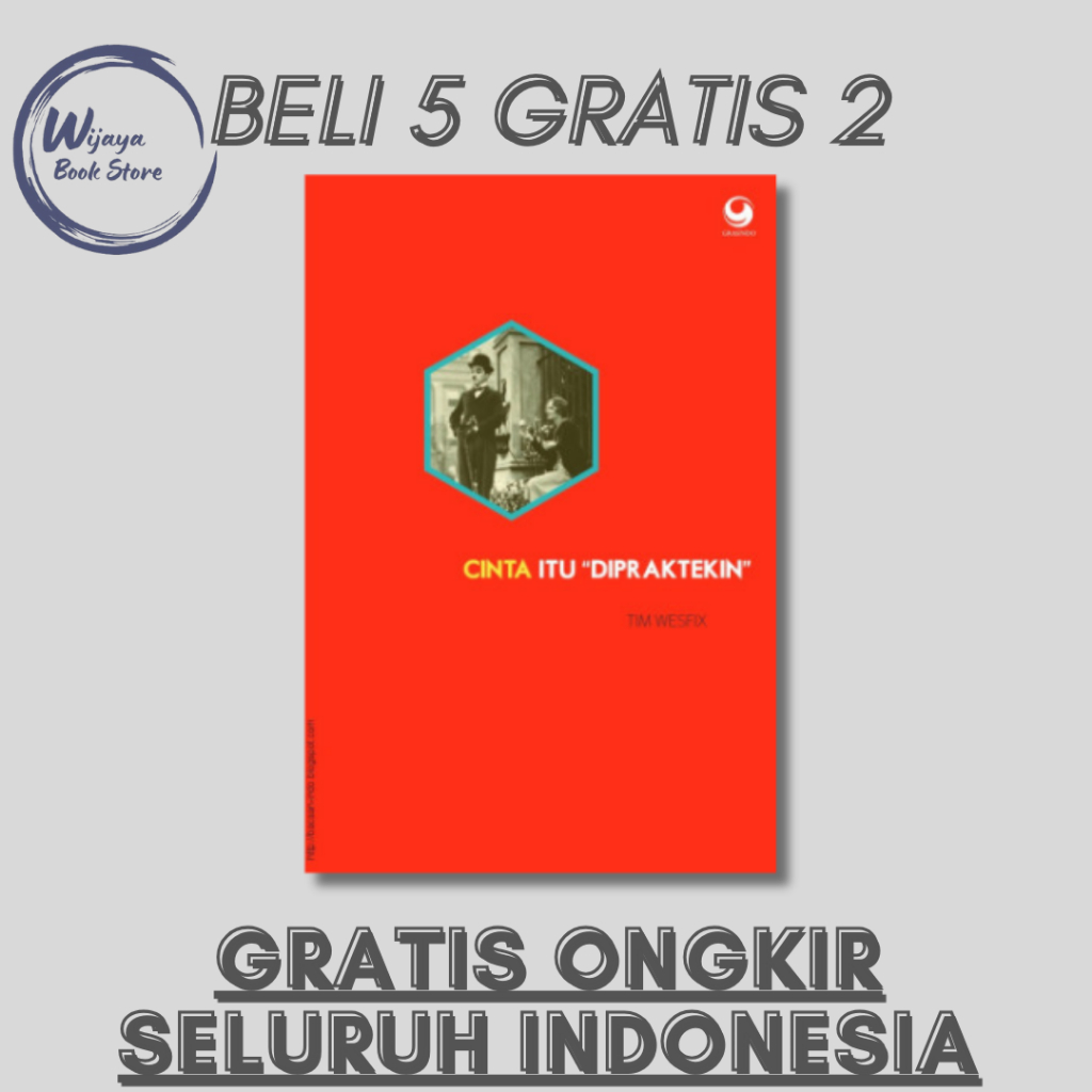 

CINTA ITU DI PRAKTEKKIN (ADINTO F. SUSANTO)