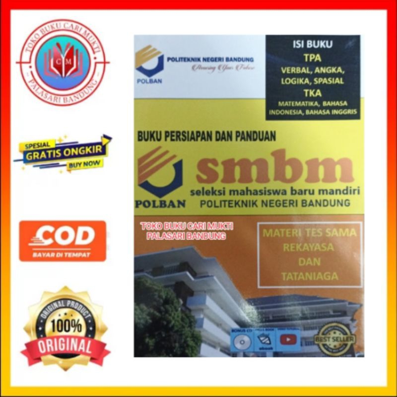 Buku Persiapan dan Panduan SMBM Seleksi Mahasiswa Baru Mandiri Politeknik Negeri Bandung ( POLBAN ) 