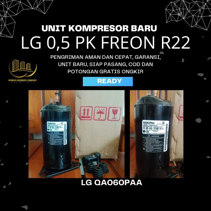 (BARU) KOMPRESOR AC SPLIT MERK LG QA060PAA  0.5 PK FREON R22 Kompresor AC Split