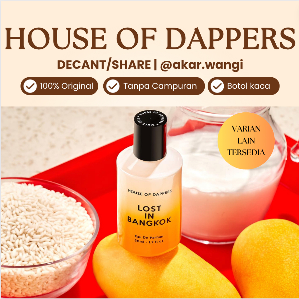 (decant) House of Dappers - Teh Melati, Milk Tea, Mango Sticky Rice