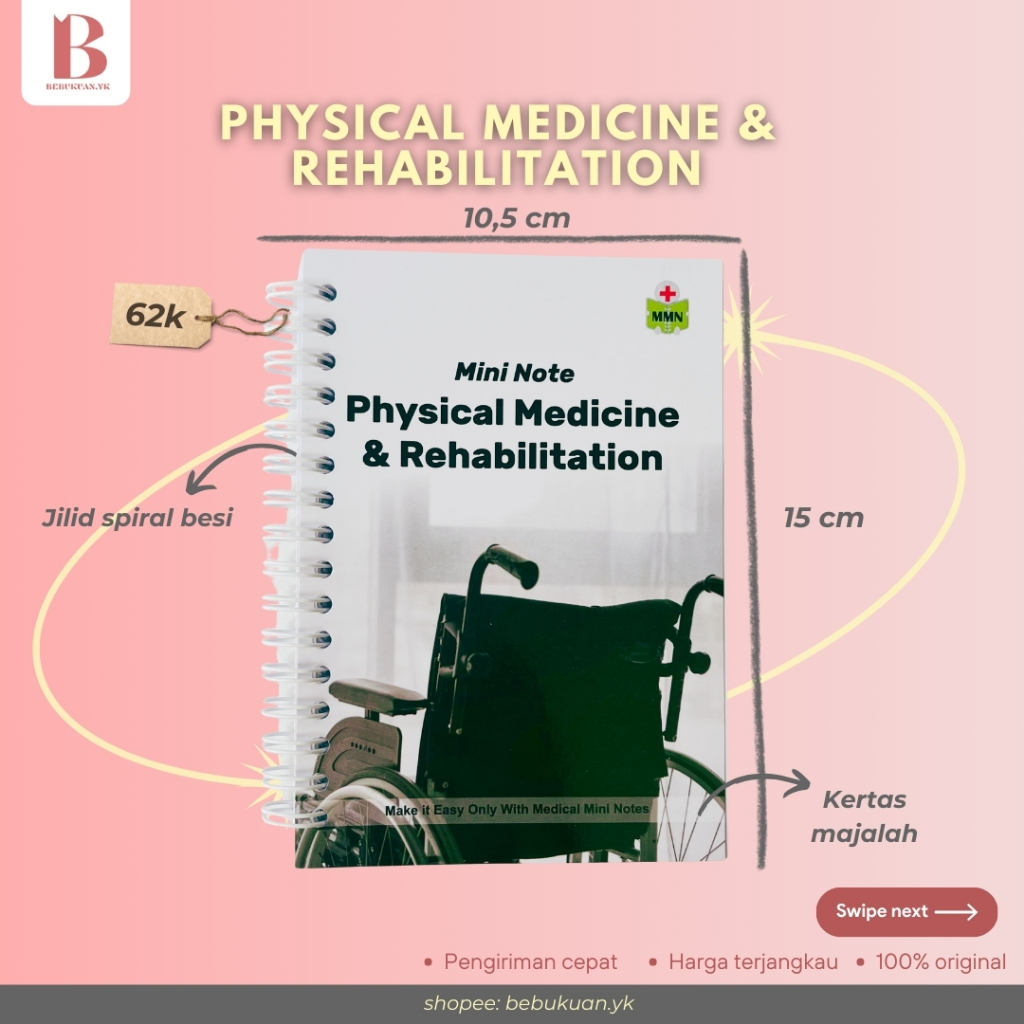 Physical Medicine & Rehabilitation MMN | Buku Saku Kedokteran Fisik & Rehabilitasi Fisioterapi MMN