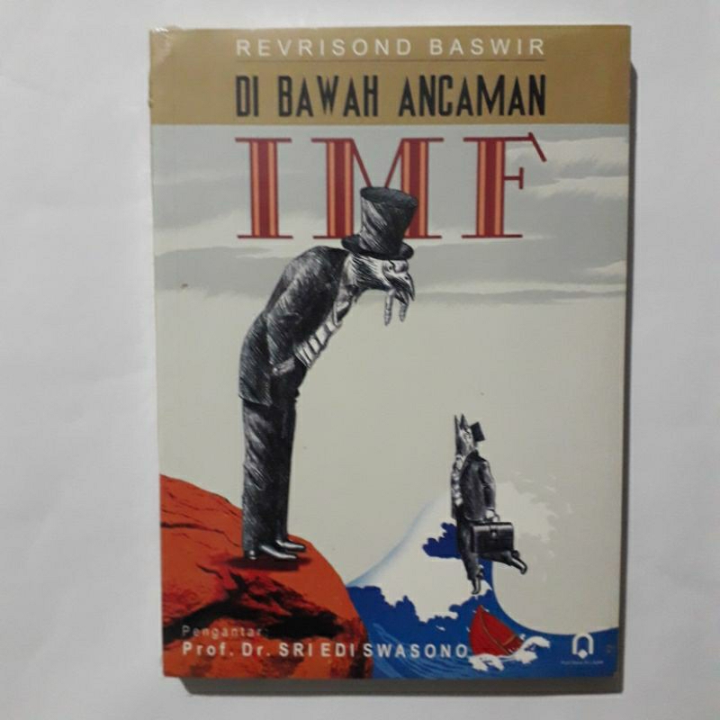Di Bawah Ancaman IMF - Revrisond Baswir