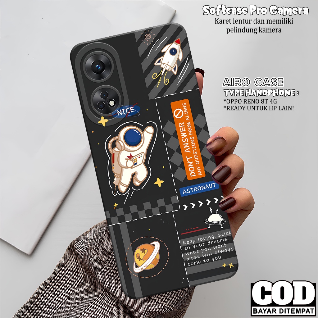 Softcase OPPO RENO 8T 4G Terbaru Case OPPO RENO 8T 4G Terbaru Fashion Case Astronot Casing OPPO RENO
