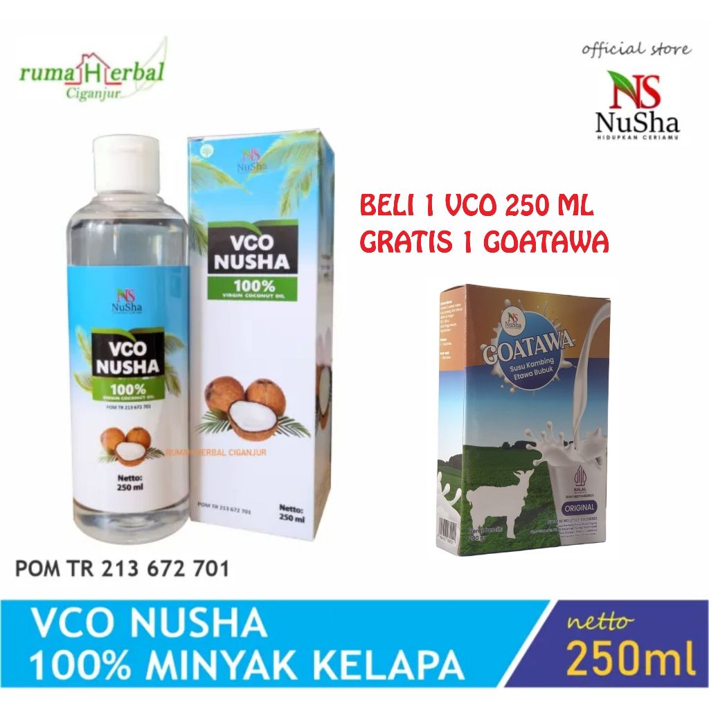 

(BUY ONE GET ONE) Virgin Coconut Oil 250ml VCO NUSHA - Minyak Kelapa Murni VCO BPOM TR Berkualitas GRADE A