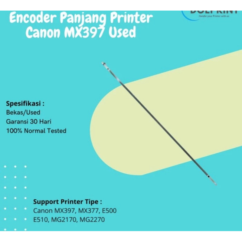 Encoder Panjang Canon MX397 MX377 E500 E510 MG2170 MG2270 Cabutan FSB2749