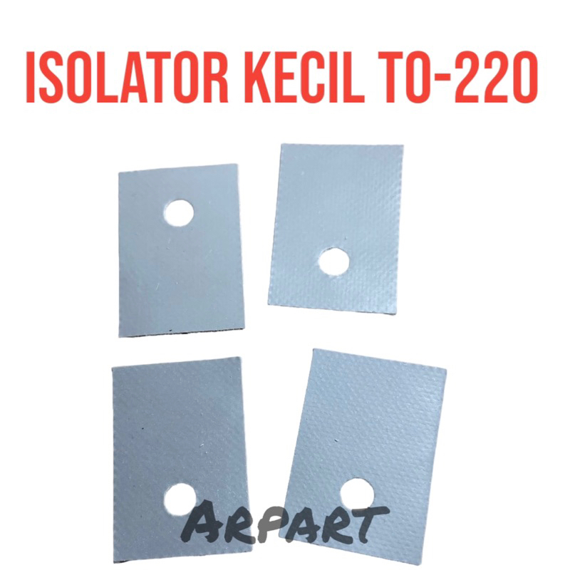 isolator transistor kecil to-220