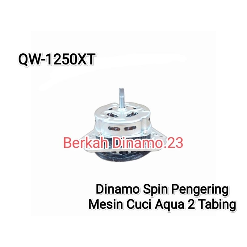 Dinamo Pengering Mesin Cuci AQUA QW-1250XT Mesin Dinamo Spin Pengering Aqua Qw 1250 Xt