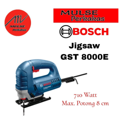 Mesin Jigsaw Bosch GST 8000E