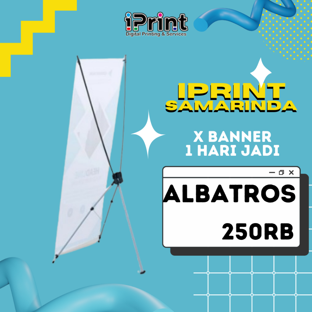 X Banner | Cetak X Banner | Print X Banner - ALBATROS