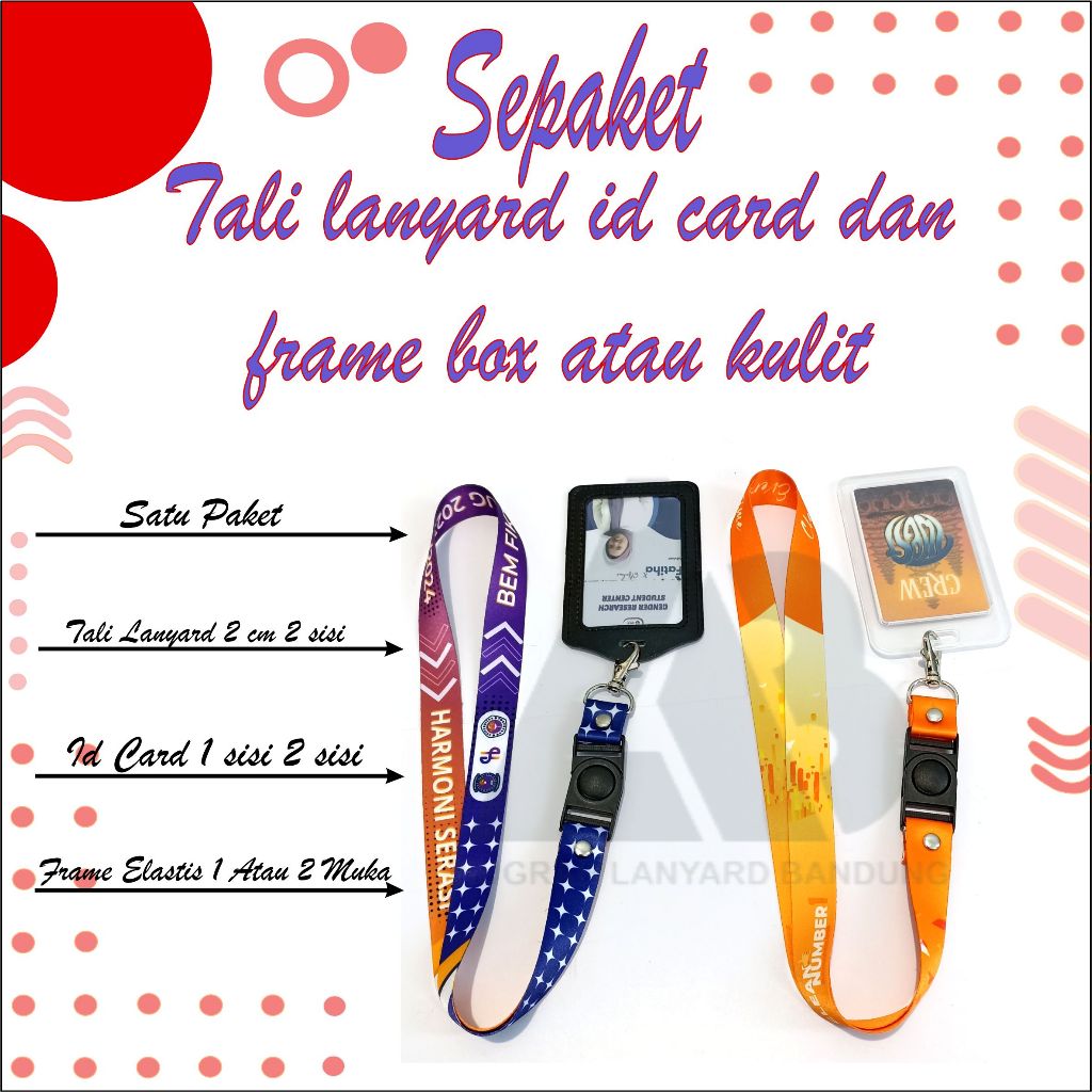 

PROMO PAKET MURAH TALI LANYARD + ID CARD + FRAME BOX ATAU KULIT /SATU SET LANYARD GANTUNGAN NAME TAG/KALUNG ID CARD SEPAKET