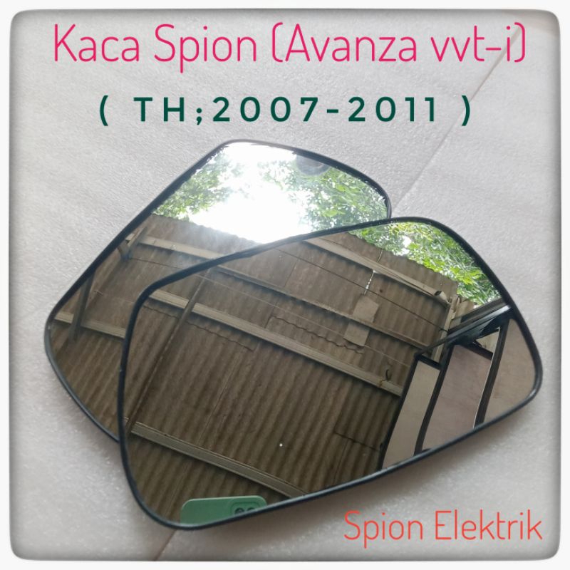Kaca Spion Avanza Vvti 2007 2011 Mirror Spion Avanza Vvti Kaca Spion Elektrik Avanza Old