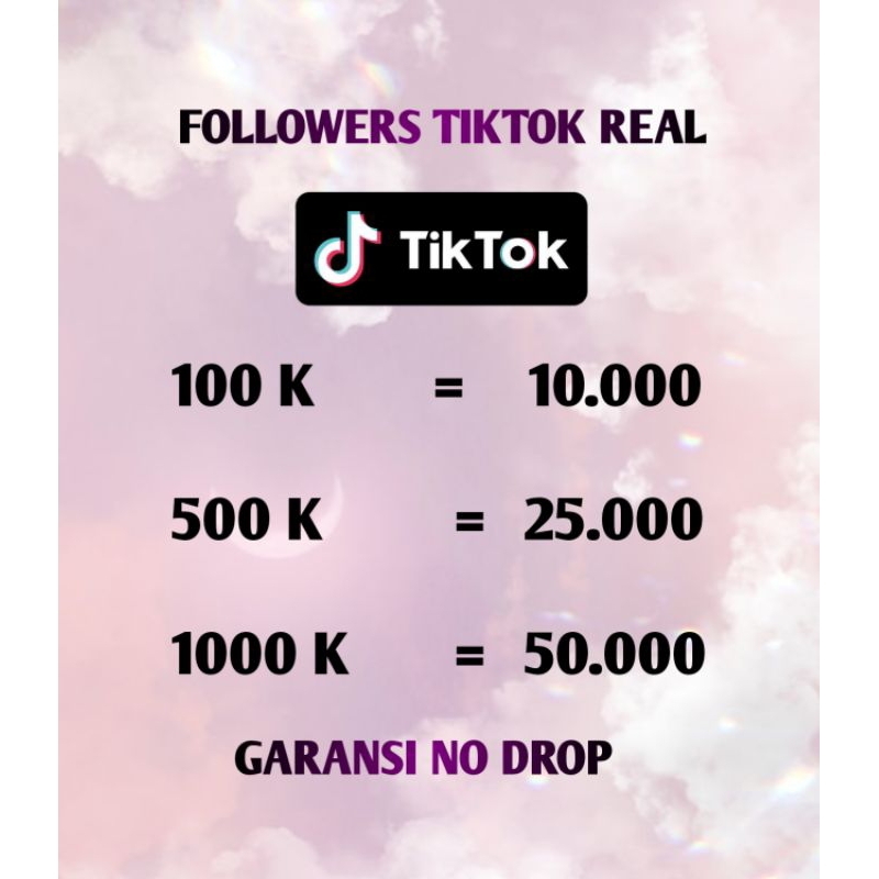 FOLLOWERS TIKTOK REAL, NO DROP, CEPAT