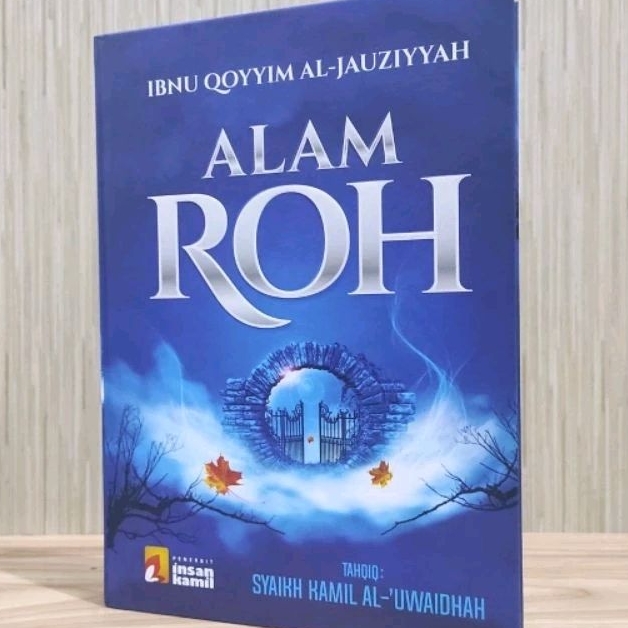 Alam Roh Ruh Ar Ruh Ibnul Qayyim Ibnu Qayyim Al Jauziyyah