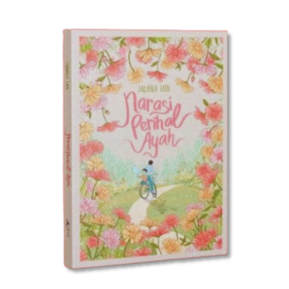 AK - NOVEL NARASI PERIHAL AYAH