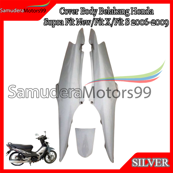 Cover Body Belakang Supra Fit New / Fit X / Fit S 2005 - 2007 Silver