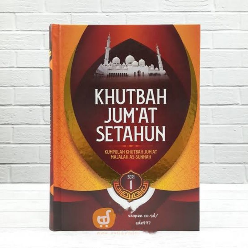 Khutbah Jum'at Setahun ORIGINAL