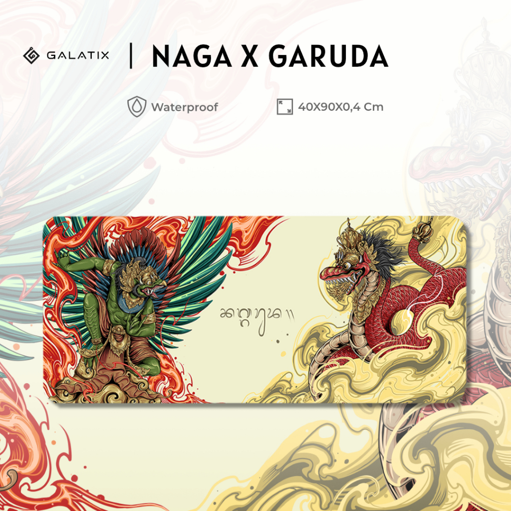 MOUSEPAD Aesthethic GARUDA X NAGA DESKMAT XL BY GALATIX