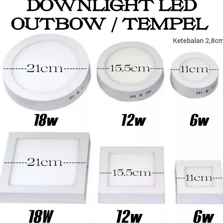 Rur Lampu Downlight LED Panel OB Bulat Kotak Outbow  Tempel Plafon  Cor  dak 6W 12W 18W Watt ibz g P