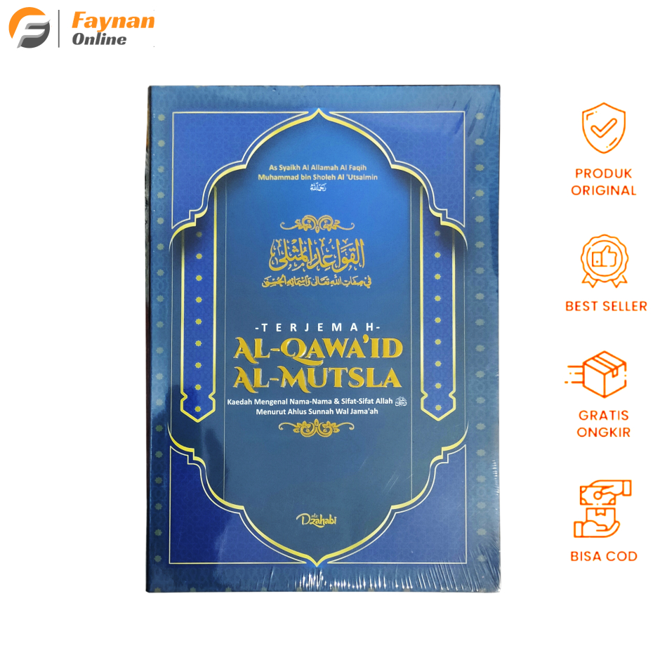 Terjemah Al Qawaid Al Mutsla Syaikh Utsaimin