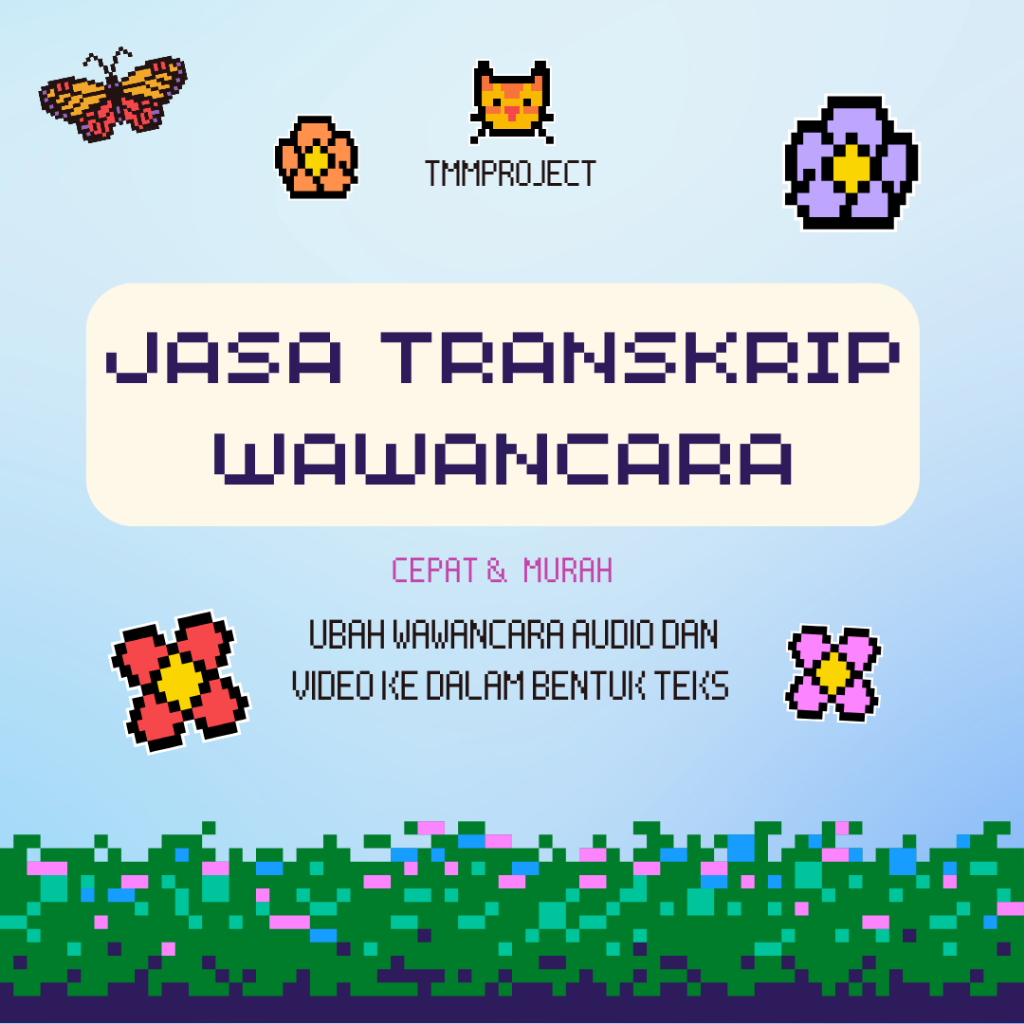 Jasa Transkrip Verbatim/ Jasa Transkrip Wawancara/ Jasa ketik ubah Video dan Audio jadi Text