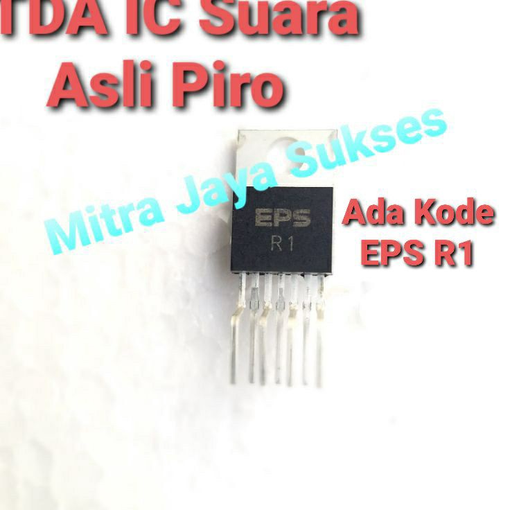 NNh IC Suara Original Piro Kode EPS R1 Ampli Piro MW 88 IC TDA Power Suara IC TDA A 724 L d Paling D