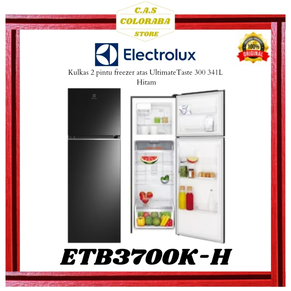 ELECTROLUX ETB3700K-H KULKAS 2 PINTU 341L INVERTER ETB3700KH ETB3700 KULKAS ELECTROLUX 2 PINTU