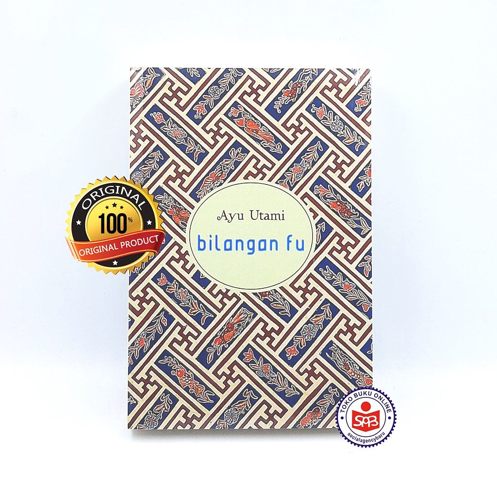 Bilangan Fu - Ayu Utami