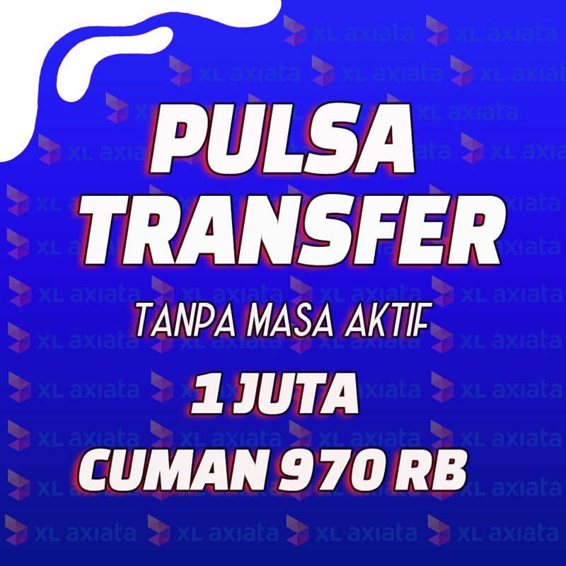 Promo Pulsa Transfer Telkomsel 1 Juta Murah / 970k